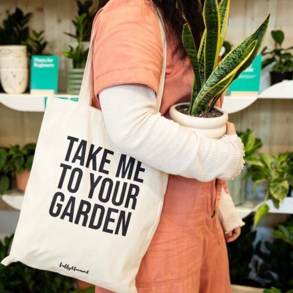 Other - "Take Me to Your Garden" Canvas Tote Bag